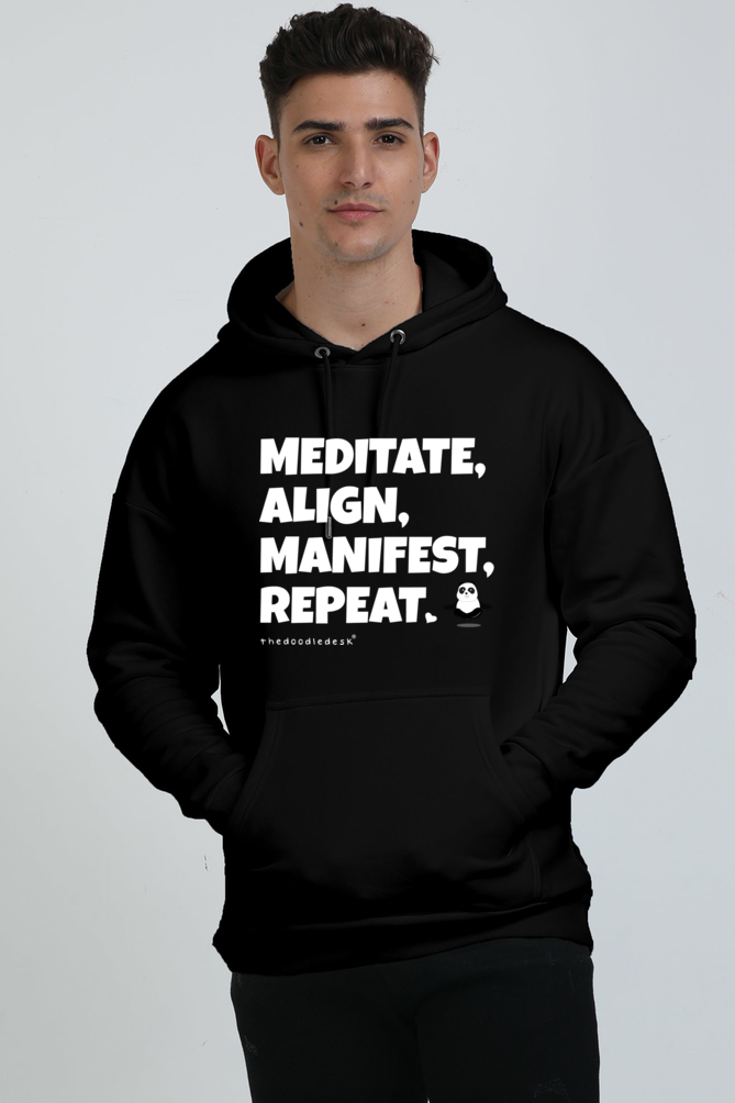 Unisex Oversized Hoodie - Meditate Align Manifest Repeat